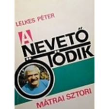 Sportpropaganda A nevető ötödik-Mátrai sztori antikvárium - használt könyv