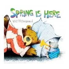  Spring Is Here! – Will Hillenbrand idegen nyelvű könyv