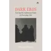 SPRING PUBN Dark Eros: Curing the Sadomasochism in Everyday Life | Adolf Guggenbühl-Craig