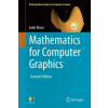 Springer, Berlin Mathematics for Computer Graphics – John Vince (Brožovaná)