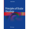 Springer, Berlin Principles of Ocular Oncology | Hatem Krema