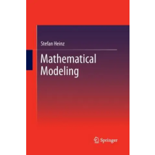 Springer-Verlag Berlin and Heidelberg GmbH &amp; Co. KG Mathematical Modeling | STEFAN HEINZ idegen nyelvű könyv