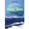 Springer-Verlag New York Inc. Alien Skies | Frederic Pont