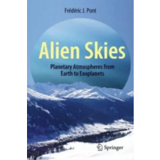 Springer-Verlag New York Inc. Alien Skies | Frederic Pont idegen nyelvű könyv