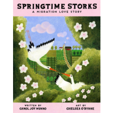 Springtime Storks – Chelsea O'Byrne idegen nyelvű könyv