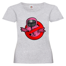  Squid Game nem a szellemírtók - Női Póló