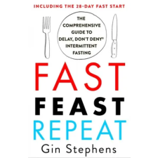 St Martin's Press Fast. Feast. Repeat. | Gin Stephens egyéb könyv