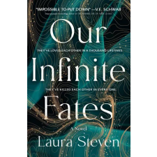 St. Martin's Publishing Group Our Infinite Fates | STEVEN LAURA egyéb könyv