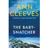 St. Martin's Publishing Group The Baby Snatcher | CLEEVES ANN