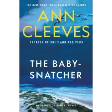St. Martin's Publishing Group The Baby Snatcher | CLEEVES ANN egyéb könyv