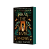 St. Martin's Publishing Group What the River Knows