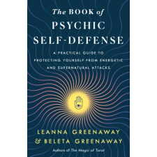 ST MARTINS PR The Book of Psychic Self-Defense | Greenaway,Leanna,Greenaway,Beleta idegen nyelvű könyv