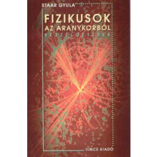 Staar Gyula Fizikusok az aranykorból irodalom