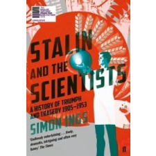  Stalin and the Scientists – Simon Ings idegen nyelvű könyv