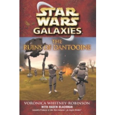 Star Wars: Galaxies - The Ruins of Dantooine – Vorinca Whitney-Robinso idegen nyelvű könyv