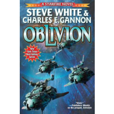  Starfire: Oblivion – Steve White,Charles E Gannon idegen nyelvű könyv