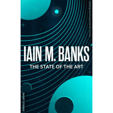 State Of The Art – Iain M. Banks idegen nyelvű könyv