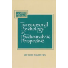 State University of New York Press Transpersonal Psychology in Psychoanalytic Perspective | Michael Washburn