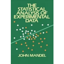  Statistical Analysis of Experimental Data – John Mandel idegen nyelvű könyv