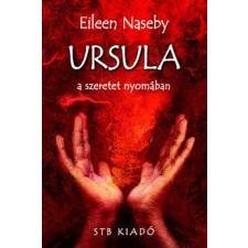 Stb Könyvek Könyvkiadó Kft Ursula a szeretet nyomában antikvárium - használt könyv