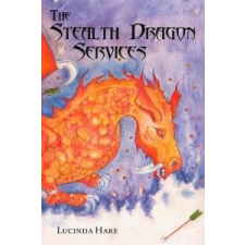  Stealth Dragon Services – Lucinda Hare idegen nyelvű könyv