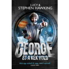 Stephen Hawking - George és a kék hold gyermek- és ifjúsági könyv
