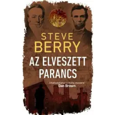 Steve Berry - Az elveszett parancs regény