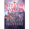 Steven Saylor - A végzet fegyvere