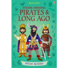 Sticker Dressing Pirates and Long Ago – Louie Stowell idegen nyelvű könyv