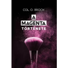 Stílus és Technika A Magenta története egyéb e-könyv