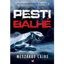 Stílus és Technika Pesti balhé regény