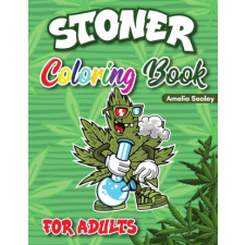  Stoner Coloring Book for Adults idegen nyelvű könyv