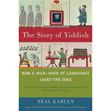  Story of Yiddish – Neal Karlen idegen nyelvű könyv
