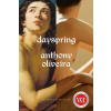STRANGE LIGHT DAYSPRING | OLIVEIRA ANTHONY