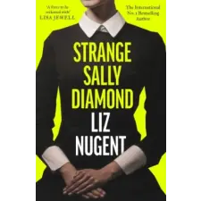  Strange Sally Diamond – Liz Nugent idegen nyelvű könyv