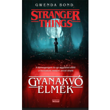 Stranger Things - Gyanakvó elmék regény