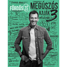 Street Kitchen Kiadó Megúszós kaják 3 gasztronómia