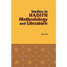 Studies in Hadith Methodology and Literature – Muhammad Mustafa Azami idegen nyelvű könyv