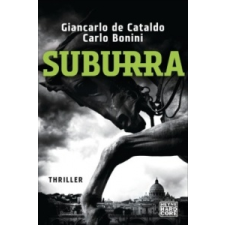  Suburra – Giancarlo De Cataldo,Carlo Bonini,Karin Fleischanderl idegen nyelvű könyv