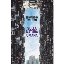  Sulla natura umana – Edward O. Wilson idegen nyelvű könyv