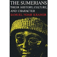  Sumerians – Samuel Noah Kramer idegen nyelvű könyv
