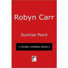  Sunrise Point – Robyn Carr idegen nyelvű könyv