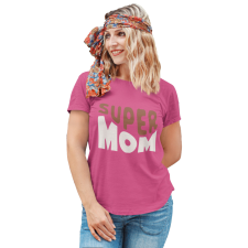 Super Mom - Női Póló női póló