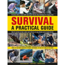  Survival: A Practical Guide – Anthonio Akkermans,Bill Mattos,Bob Morrison idegen nyelvű könyv