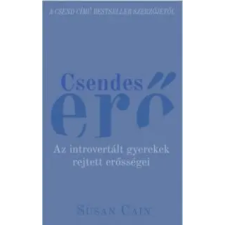 Susan Cain Csendes erő társadalom- és humántudomány