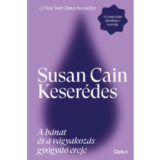 Susan Cain - Keserédes - A bánat és a vágyakozás gyógyító ereje egyéb könyv