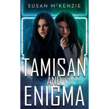Susan McKenzie (magánkiadás) Tamisan and Enigma Box Set egyéb e-könyv