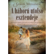 Susan Meissner - A háború utolsó esztendeje egyéb könyv