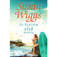 Susan Wiggs - Új életem első napja egyéb könyv