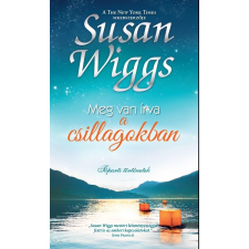 Susan Wiggs WIGGS, SUSAN - MEG VAN ÍRVA A CSILLAGOKBAN regény